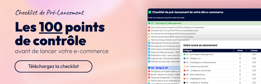 Lancer son e-commerce, la checklist de pré-lancement à télécharger gratuitement